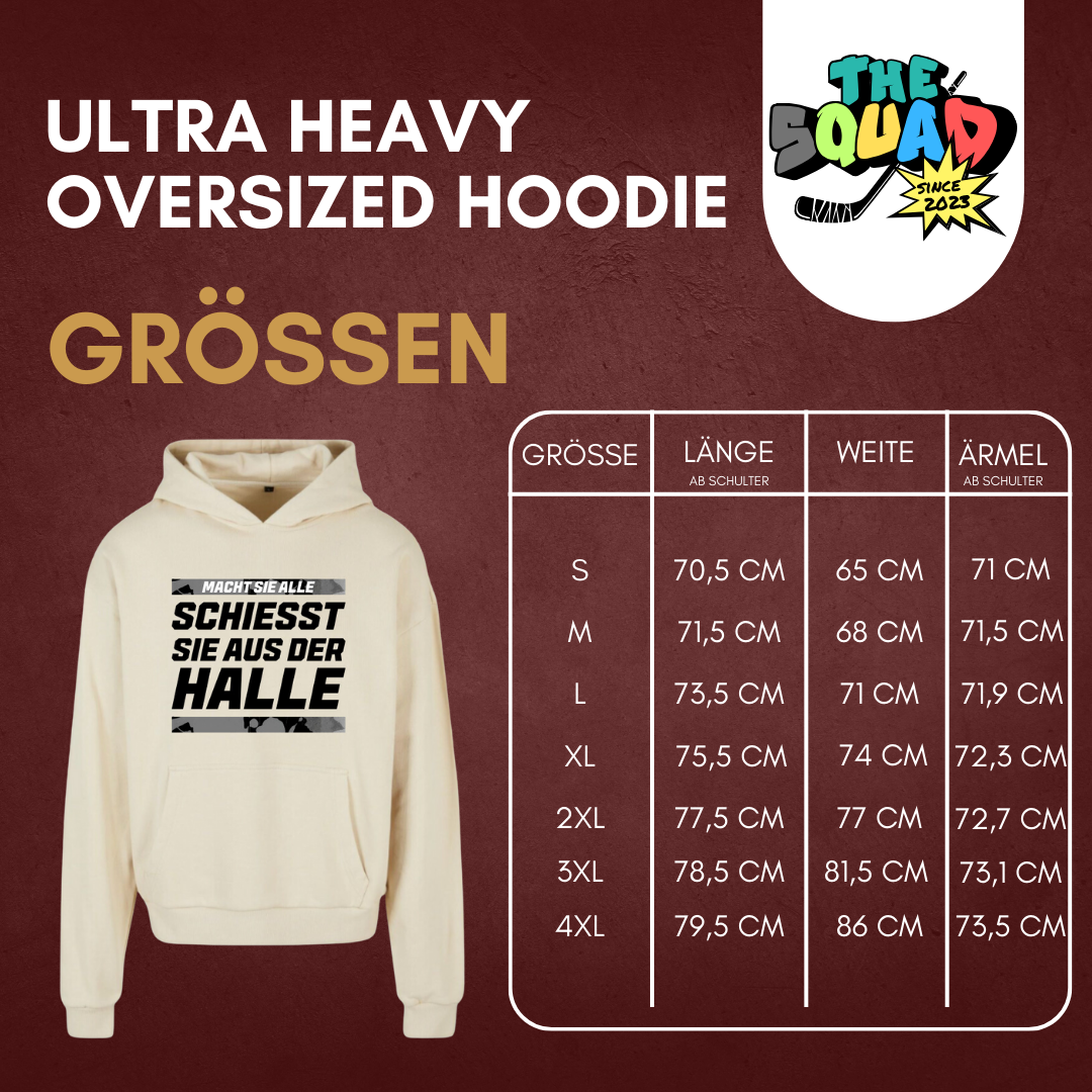 "Schiesst sie aus der Halle" Oversized Hoodie
