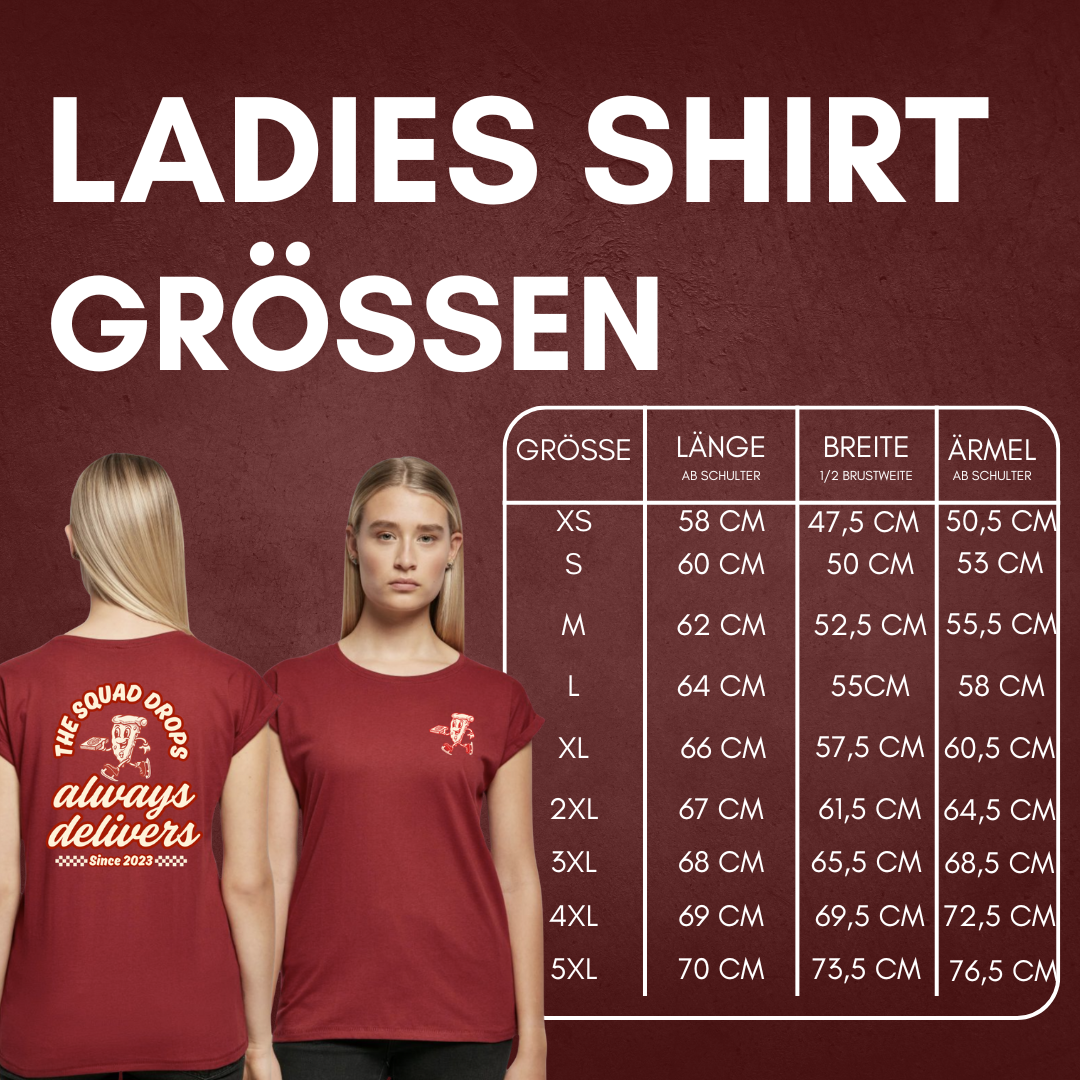 THE SQUAD "always delivers" Ladies Shirt