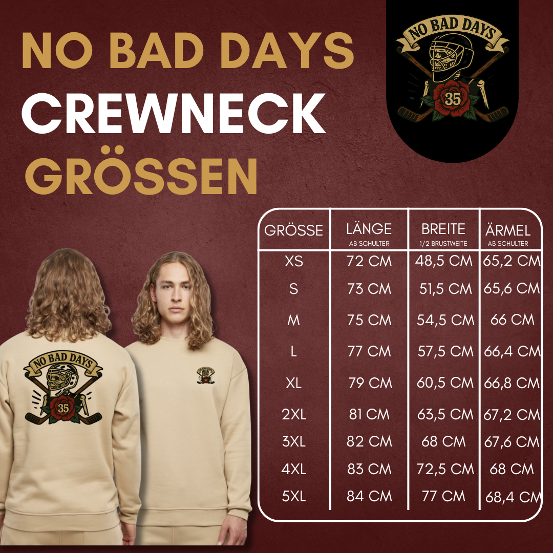 Jerry Kuhn "NO BAD DAYS" Sweat Crewneck