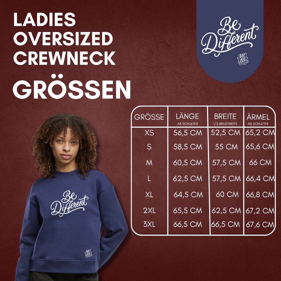 Matt Choupani "be different" Ladies Oversized Crewneck