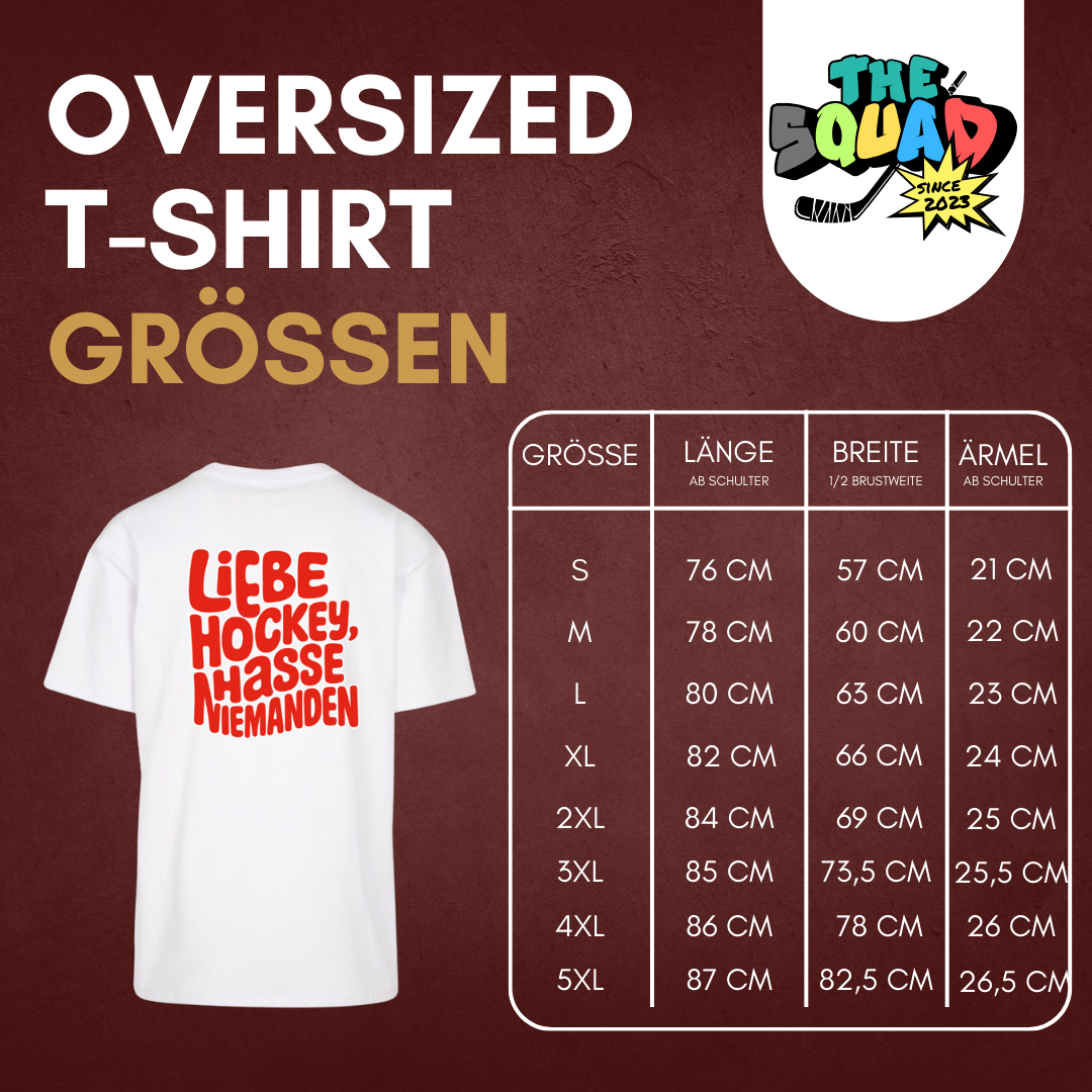 THE SQUAD "Liebe Hockey, hasse niemanden" Oversized Shirt in 2 Farben