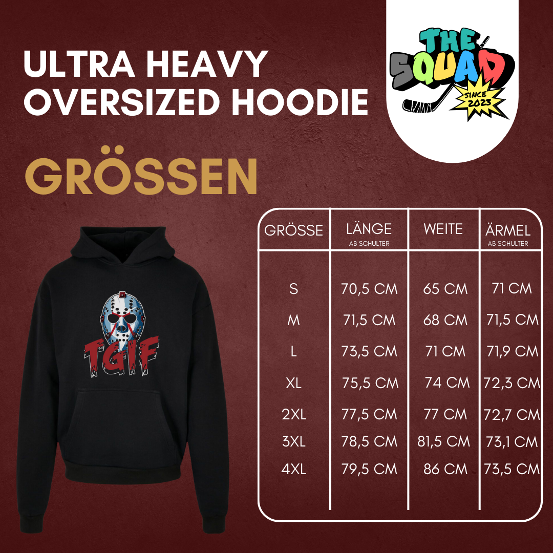 THE SQUAD "Thank God It´s Friday" Ultra Heavy Oversized Hoodie
