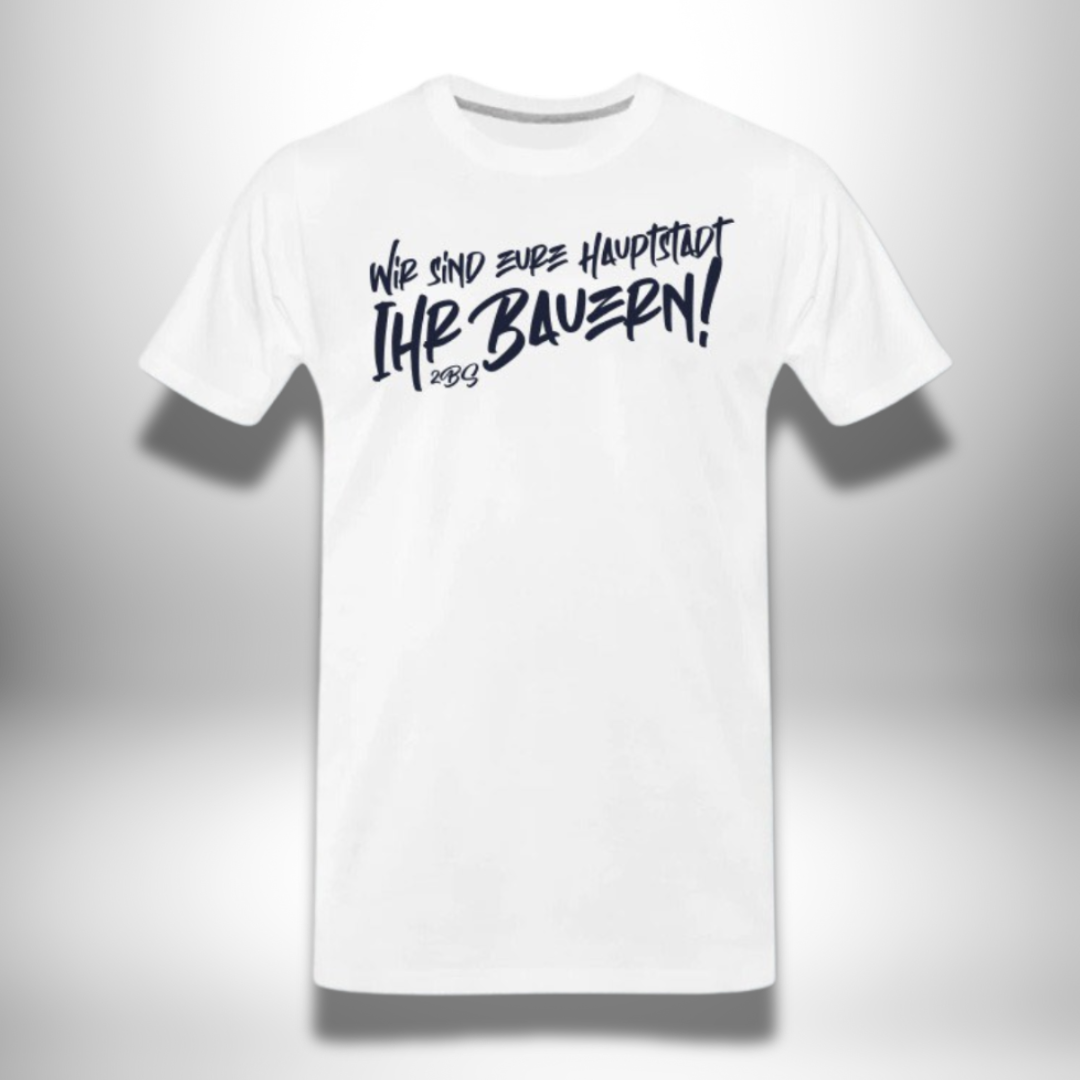 "Wir sind eure Hauptstadt" T-Shirt in 3 Farben