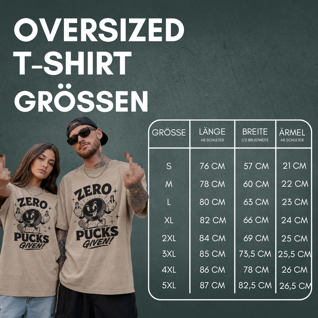 Zero Pucks Given Oversized Shirt