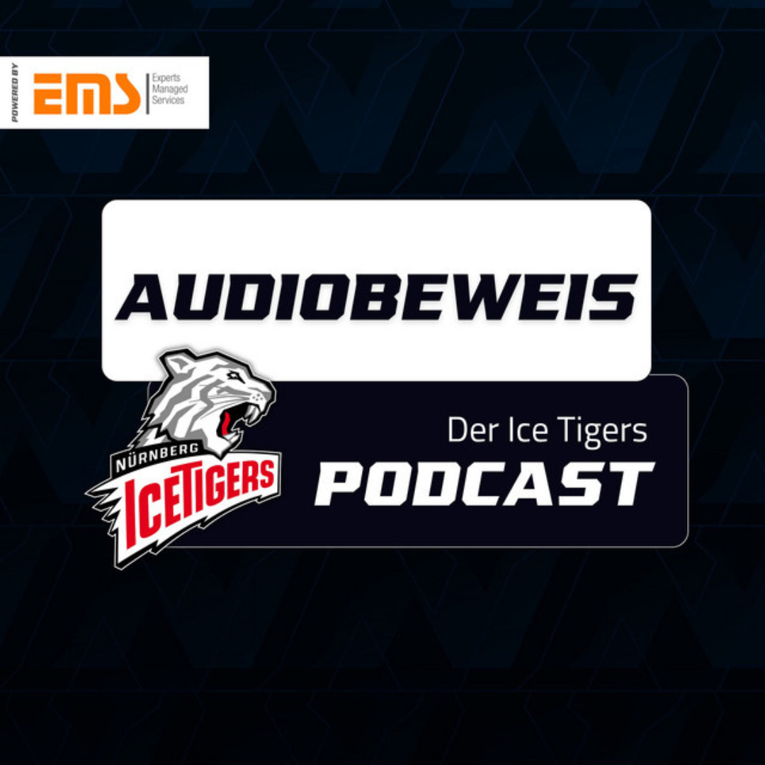 Audiobeweis - Der Ice Tigers Podcast