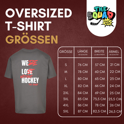 THE SQUAD "Lost without Hockey" Oversized T-Shirt in 2 Farben