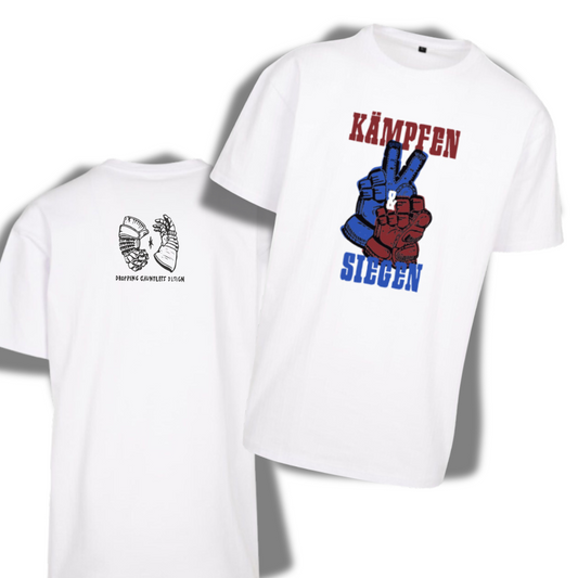 "Kämpfen und Siegen " T-Shirt in 2 Farben * Dropping Gauntles Design X The Squad *