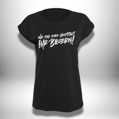 "Wir sind eure Hauptstadt" Ladies T-Shirt in 2 Farben