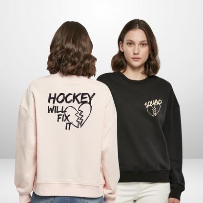 THE SQUAD 💔🏒🩹 "Hockey will fix it" Ladies Oversized Crewneck