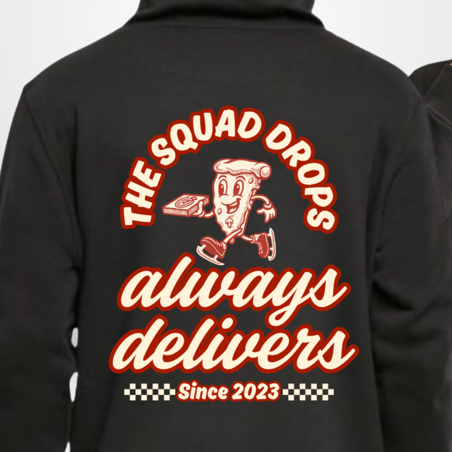 "ALWAYS DELIVERS" The Squad Heavy Hoody