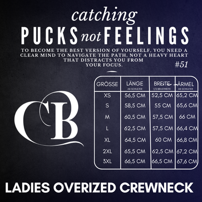 Catching Pucks Ladies Crewneck Cody Brenner X The Squad