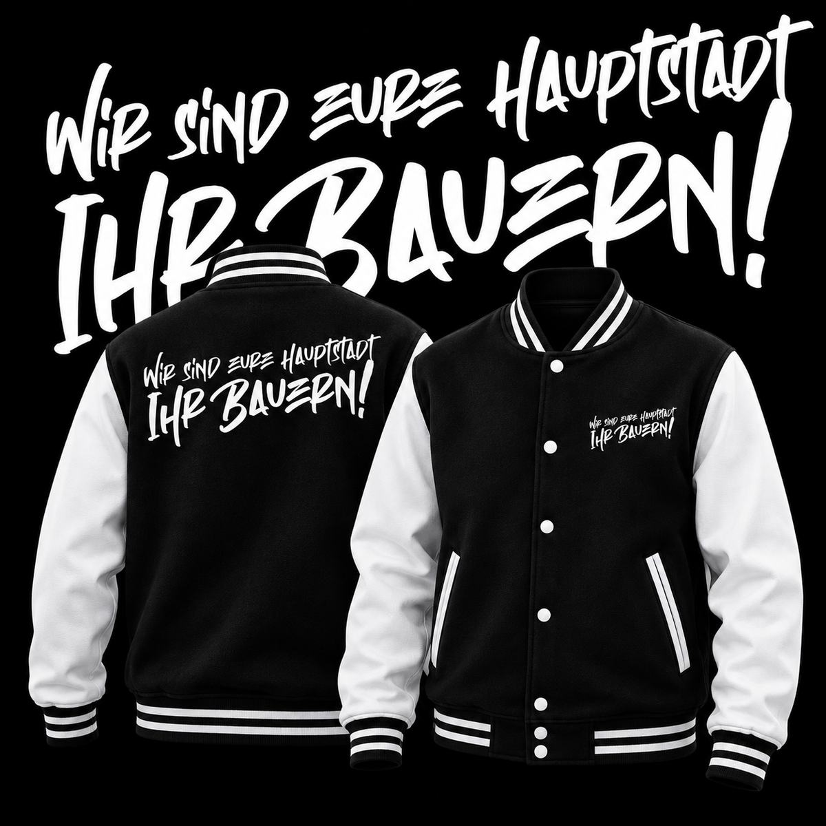 Wir sind eure Hauptstadt College Jacke