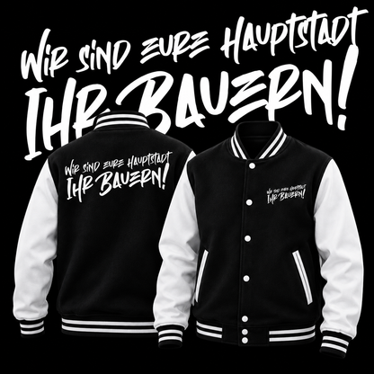 Wir sind eure Hauptstadt College Jacke