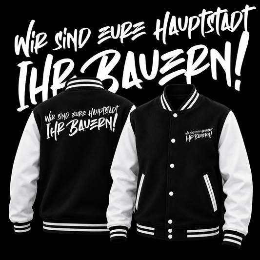 Wir sind eure Hauptstadt College Jacke