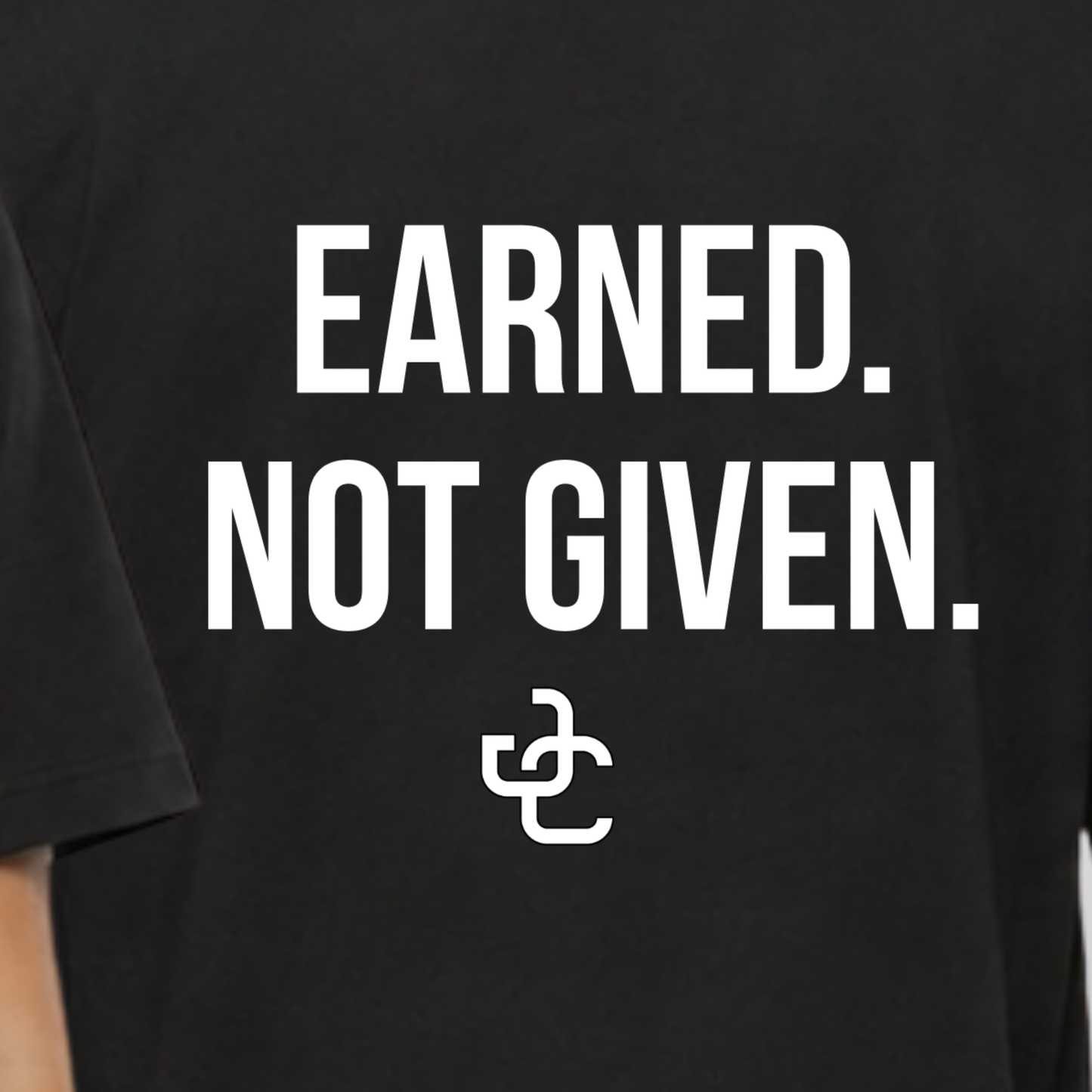 "EARNED. NOT GIVEN." Julian Chrobot X The Squad T-Shirt