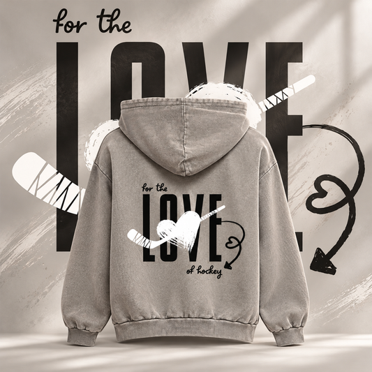 For the Love Of Hockey Ladies Hoody