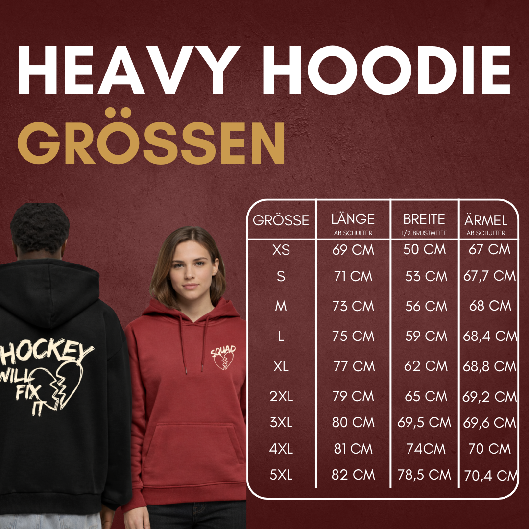 "HOCKEY WILL FIX IT"  Heavy Hoodie in 2 Farben