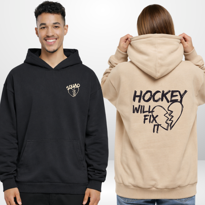 "HOCKEY WILL FIX IT" The Squad Ultra Heavy Oversized Hoodie in 2 Farben