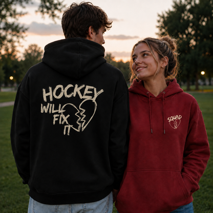 Hockey Will Fix It Hoody
