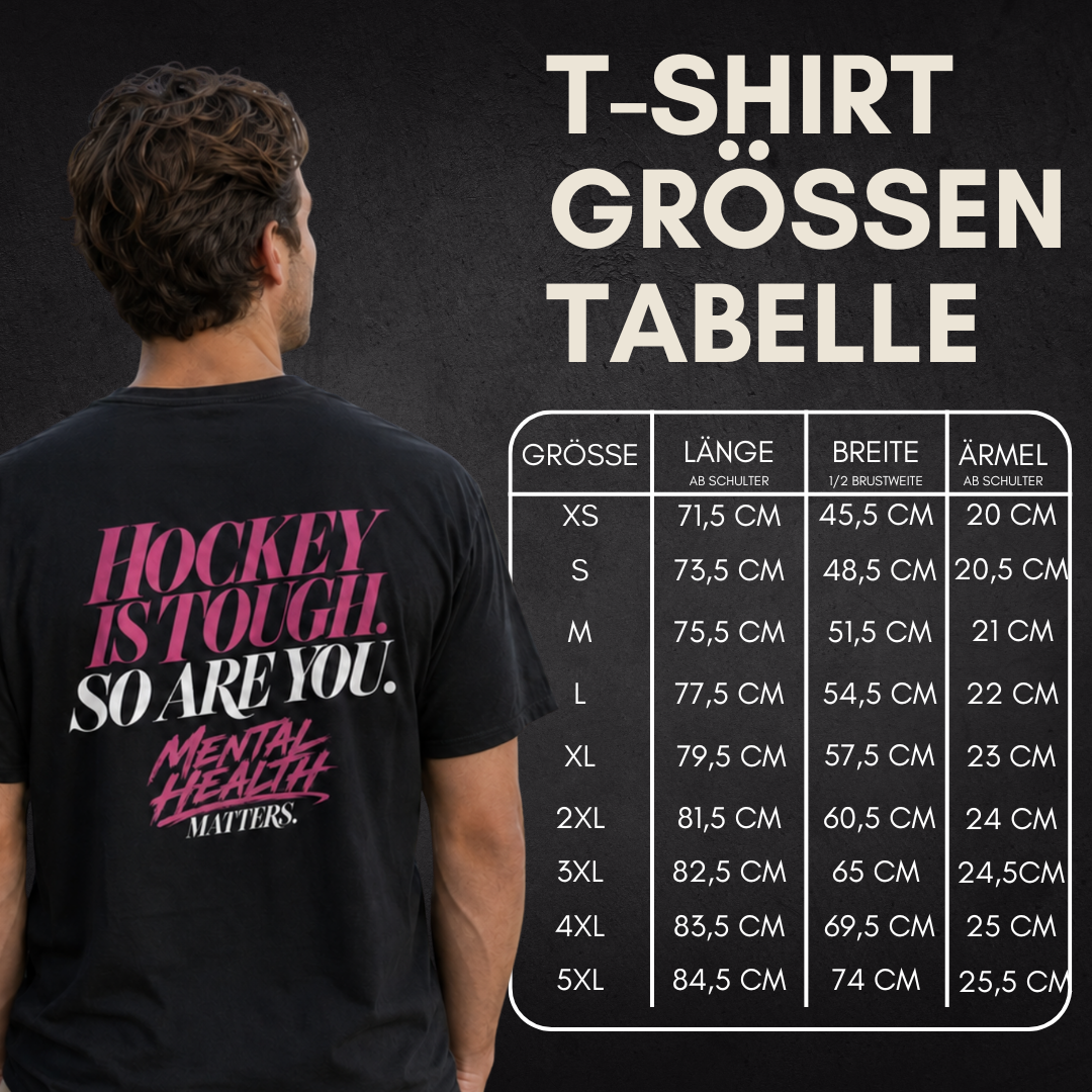Hockey is tough. So are you. Shirt