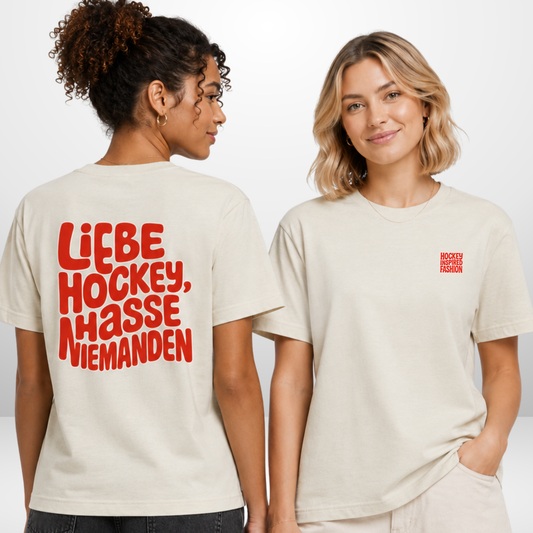 "LIEBE HOCKEY, HASSE NIEMANDEN" The Squad Hockey Ladies Shirt