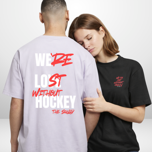 "LOST WIHTOUT HOCKEY! The Squad Oversized T-Shirt in 2 Farben