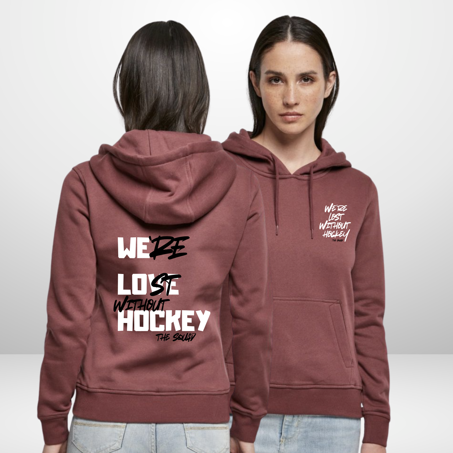 "LOST WITHOUT HOCKEY" The Squad Ladies Organic Hoody