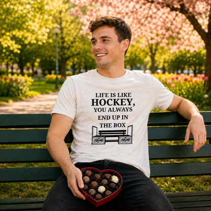 Life is like Hockey Shirt