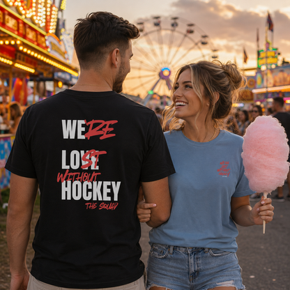 Lost without Hockey Shirt