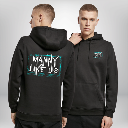 Manuel Wiederer * Manny Like Us *  Organic Hoody