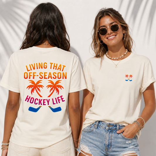 "OFF-SEASON HOCKEY LIFE" The Squad Ladies Shirt