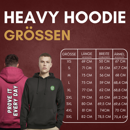"PROVE IT EVERY DAY" Fabian Hegmann X The Squad Heavy Hoodie in 2 Farben