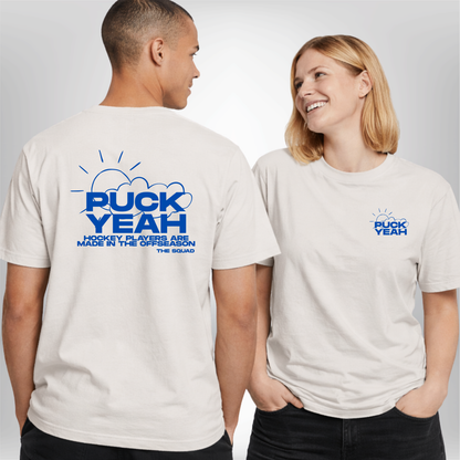 "PUCK YEAH" The Squad T-Shirt
