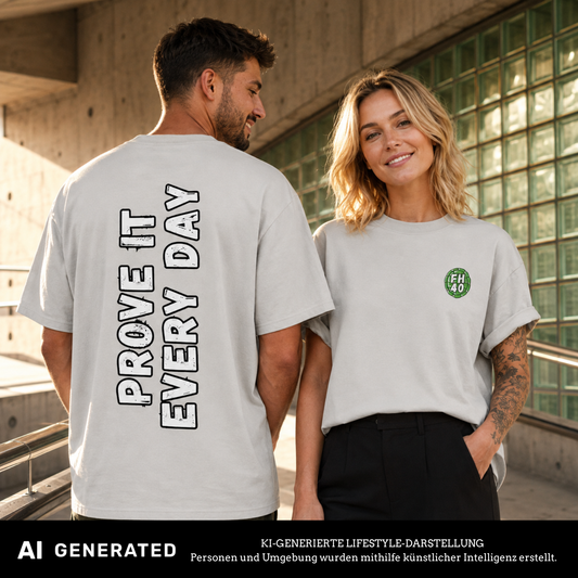 Prove It Every Day Shirt Fabian Hegmann X The Squad