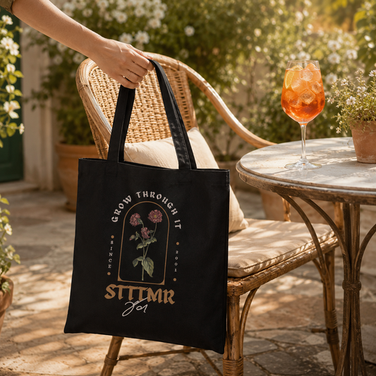 STTTMR Grow Through It Cotton Bag