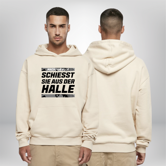 "Schiesst sie aus der Halle" Oversized Hoodie