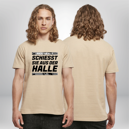 "Schiesst sie aus der Halle" T-Shirt
