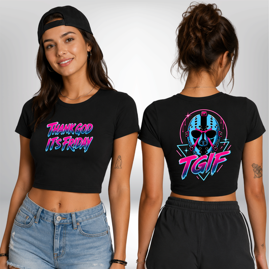 "THANK GOD IT´S FRIDAY - TGIF PART 3" The Squad Ladies Cropped Tee