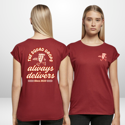 THE SQUAD "always delivers" Ladies Shirt