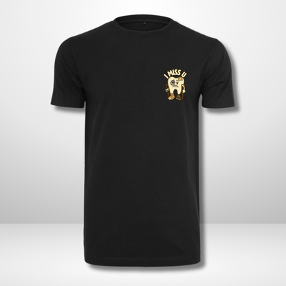 THE SQUAD " I Miss U" 🦷💔 Everyday T-Shirt in 4 Farben