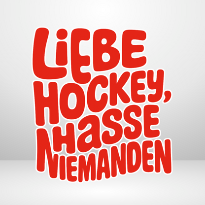 THE SQUAD "Liebe Hockey, hasse niemanden" Ladies Shirt