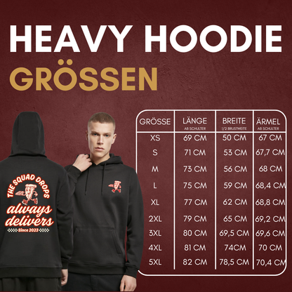 THE SQUAD "always delivers" Heavy Hoody