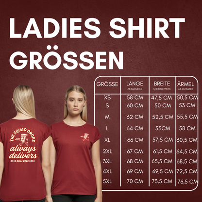THE SQUAD "always delivers" Ladies Shirt