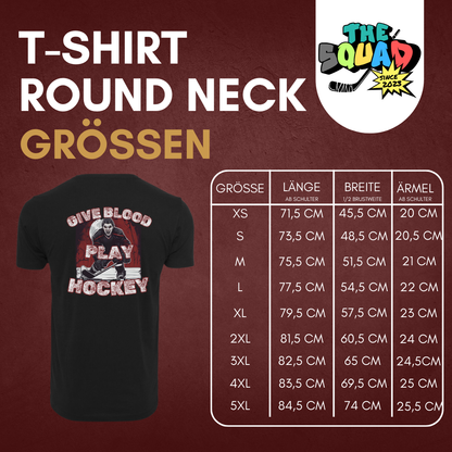 THE SQUAD "Give Blood Play Hockey" T-Shirt