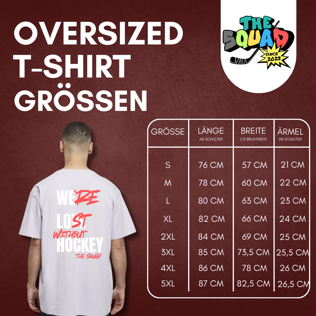 THE SQUAD "Lost without Hockey" Oversized T-Shirt in 2 Farben