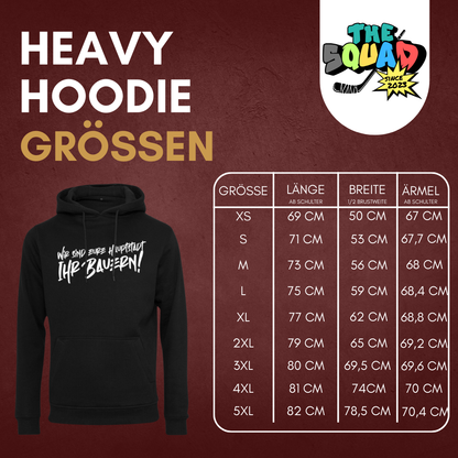 "Wir sind eure Hauptstadt" Hoodie in 2 Farben * 2 Broken Sticks x THE SQUAD *
