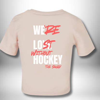 THE SQUAD "Lost without Hockey" Ladies Cropped Tee in 2 Farben