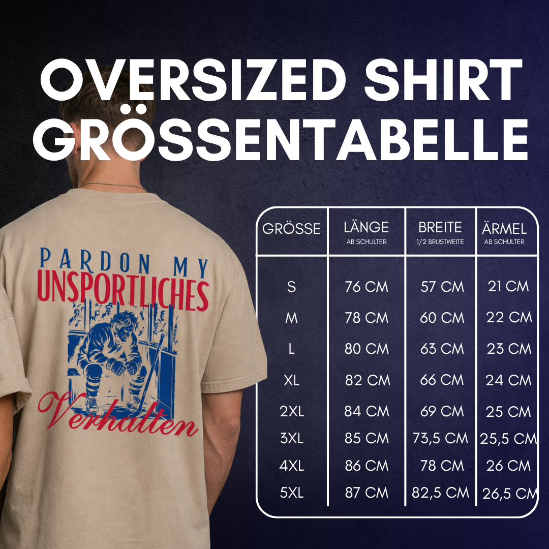 Unsportliches Verhalten Oversized Shirt