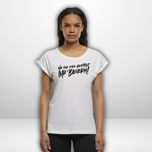 "Wir sind eure Hauptstadt" Ladies T-Shirt in 2 Farben